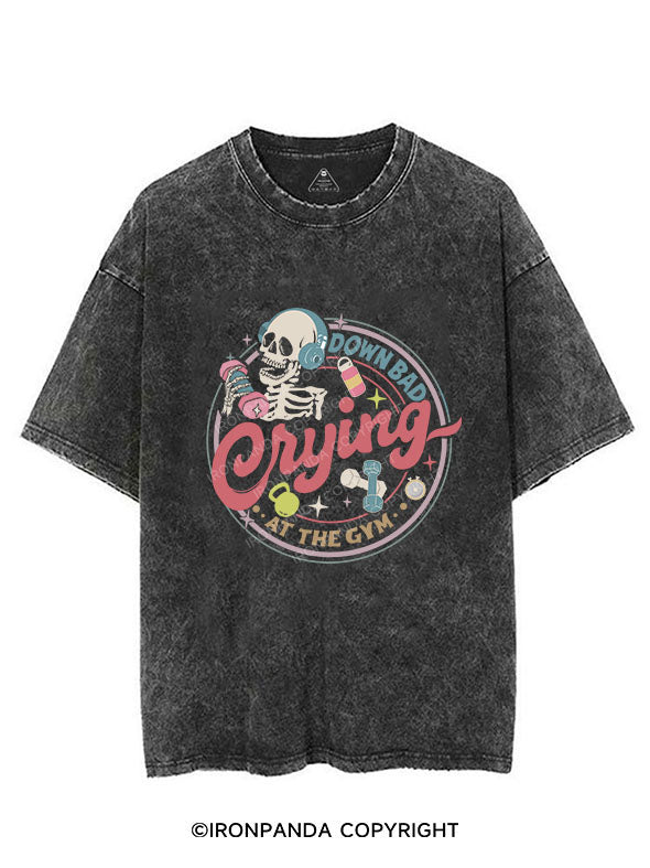 Down Bad Crying At The Gym Vintage Gym Shirt