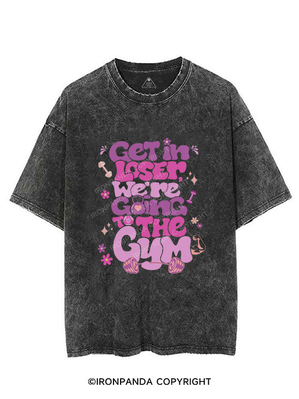 We're Going to Gym Vintage Gym Shirt