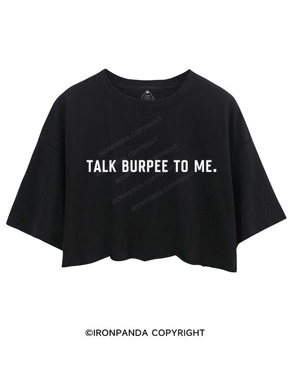 Talk Burpee To Me Crop Tops