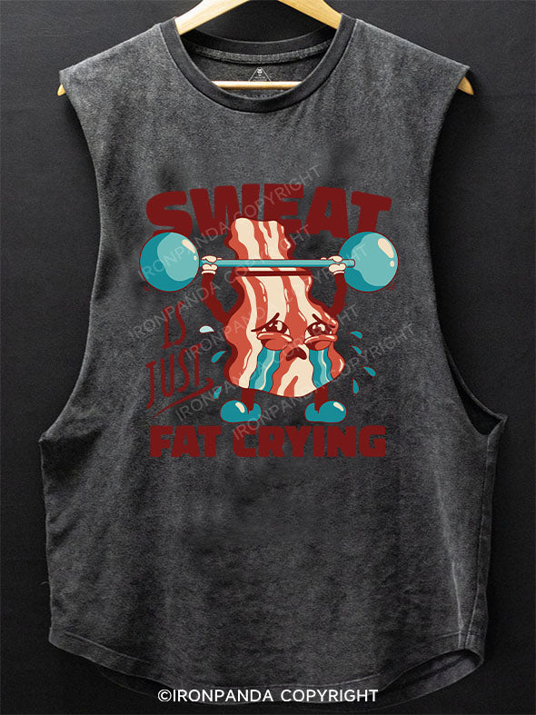 SWEAT IS JUST FAT CRYING SCOOP BOTTOM COTTON TANK