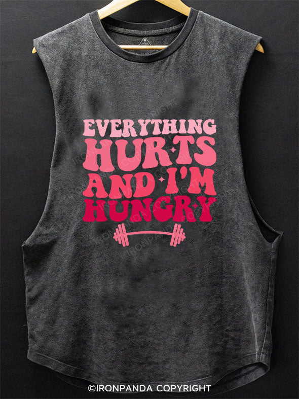 EVERYTHING HURTS AND I'M HUNGRY SCOOP BOTTOM COTTON TANK