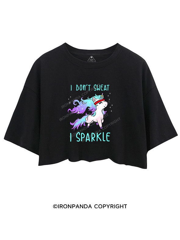 I Don't Sweat I Sparkle Crop Tops