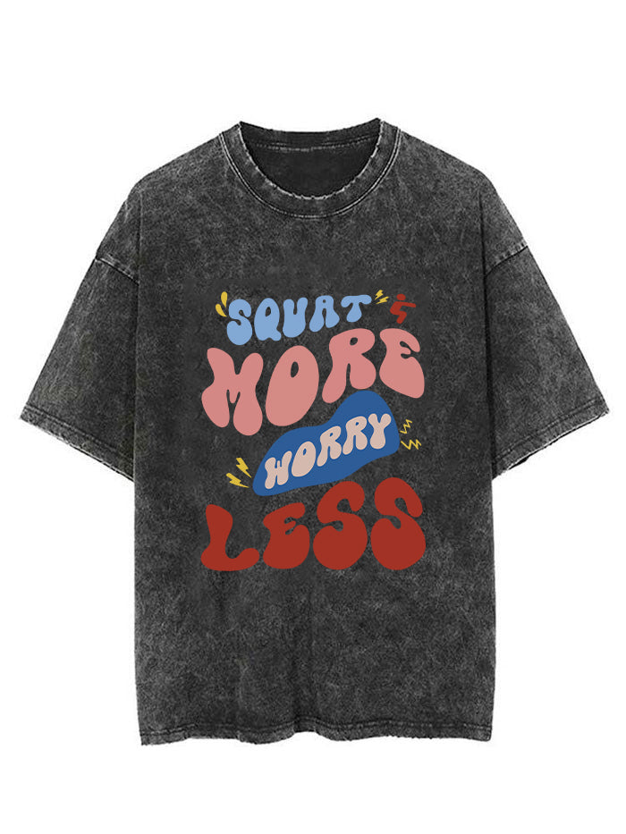 Squat More Worry Less Vintage Gym Shirt