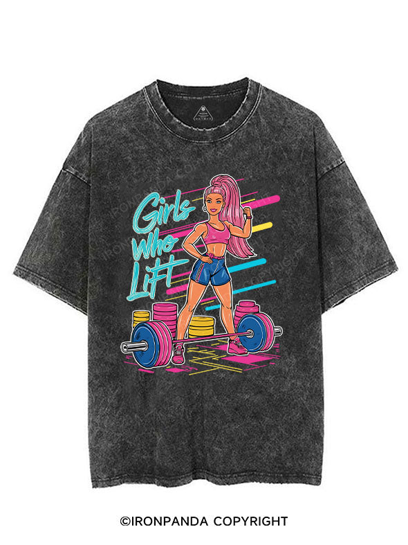 Girls Who Lift VINTAGE GYM SHIRT