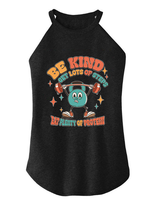 BE KIND EAT PLENTY OF PROTEIN  ROCKER COTTON TANK